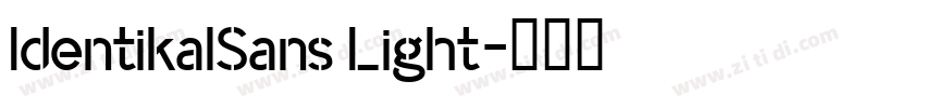 IdentikalSans Light字体转换